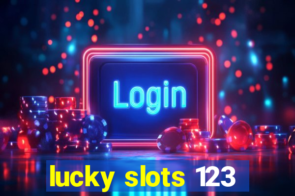 lucky slots 123